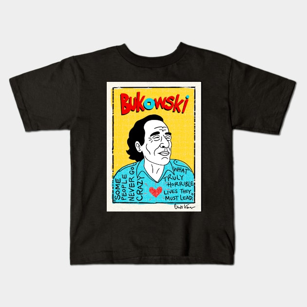 Bukowski Kids T-Shirt by krusefolkart